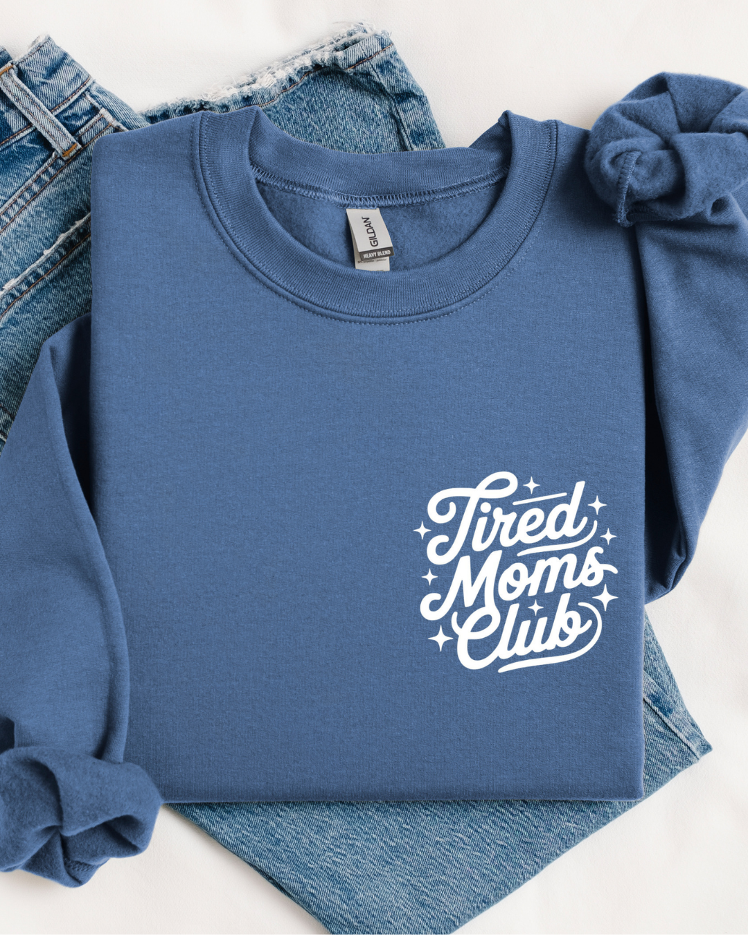 Tired Moms Club - T-shirt/Crewneck